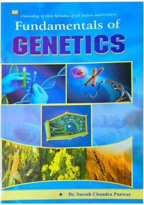 Fundamentals Of Genetics English Medium By Dr. Suresh Chandra Panwar(Paperback, Dr. Suresh Chandra Panwar)