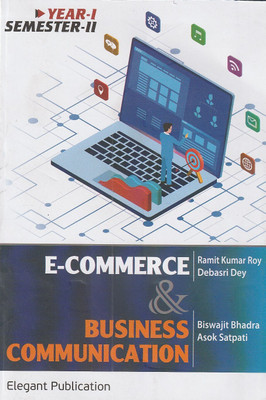 E-Commerce & Business Communication Year-I Sem-Ii(Paperback, RAMIT KUMAR ROY)