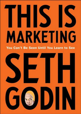 This Is Marketing Godin, Seth(Paperback, Godin, Seth)
