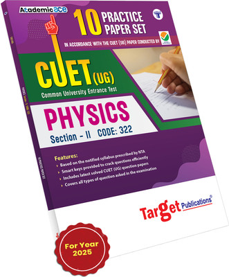 NTA CUET (UG) Common University Entrance Test Physics Book | Section II Practice Question Paper Set With Solutions | 10 Solved Model Papers(Paperback, Target Publications)