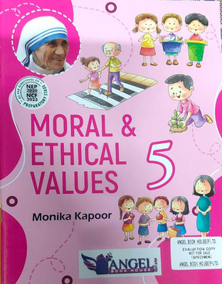 Moral And Ethical Values Class-5 (Angel Book)(Paperback, Monika Kapoor)