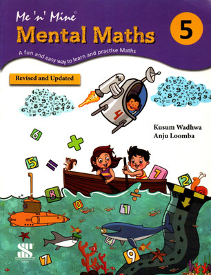 Me 'n' Mine Mental Maths Class - 5(Paperback, KUSUM WADHWA, ANJU LOOMBA)