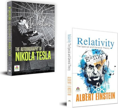 My Inventions : The Autobiography Of Nikola Tesla + Relativity The Special And General Theory New | Explore The Brilliance Of Science: Two Geniuses, Infinite Discoveries! (Set Of 2 Books)(Paperback, Nikola Tesla, Albert Einstein)