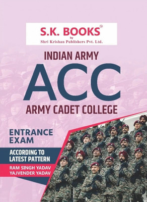 Indian Army Cadet College ACC Recruitment Exam Complete Guide English Medium(Paperback, Ramsingh Yadav)