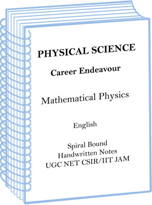 Career Endeavour Physical Science Optional Handwritten Notes Of Mathematical Physics For UGC Net CSIR(Spiral Bound, Career Endeavour)