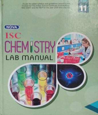Nova ICSE Chemistry Lab Manual Class 11th(Pepper back, A kumar)