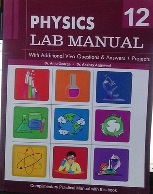 Rohan Physics Lab Manual Class 12(Perfect Paperback, Dr. Anju George)