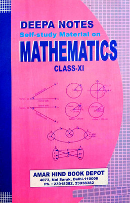 Deepa Notes Self Study Material On Mathematics Class 11th (NCERT Syllabus Fully Solved)(Paperback, Hindi, Deepa ji)
