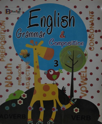 Blue Bell English Grammar And Composition - 3(Paperback, T)