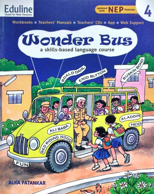 Eduline Wonder Bus A Skill Based Language Book - 4(Paperback, T)