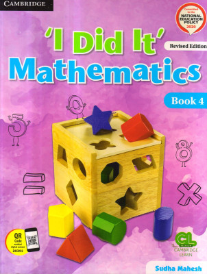 CAMBRIDGE, Revised Edition 'I Did It' Mathematics Book 4(Paperback, Sudha Mahesh)