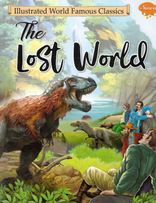The Lost World | Sawan Illustrated World Famous Classic For Children(Paperback, Generic)