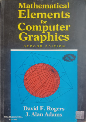 ( USED - SECOND HAND ) Mathematical Elements For Computer Graphics(Paperback, David F. Rogers, J. Alan Adams)