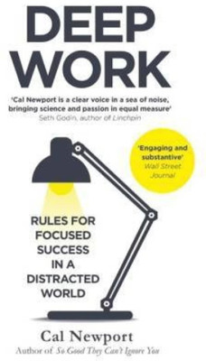 Deep Work : Self Help Book(Paperback, CAL NEWPORT)