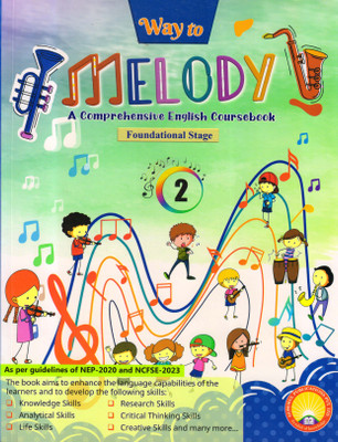 Way To MELODY - 2 A Comprehensive English Coursebook(Paperback, Rachna Rohtagi)