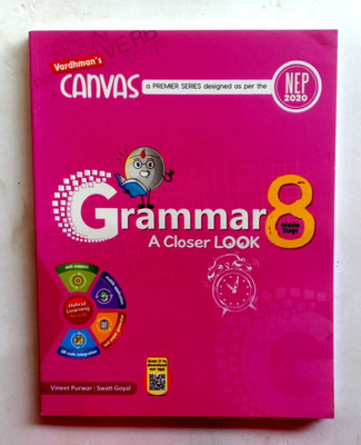 Grammar A Closer Look Class-8(Paperback, VINEET PURWAR, SWATI GOYAL)