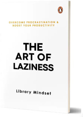 The Art Of Laziness (English, Paperback, Mindset Library)(Paperback, Mindset Library)