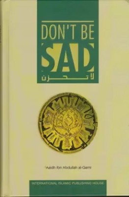 Don't Be Sad In English(Hardcover, Ar Rahman)