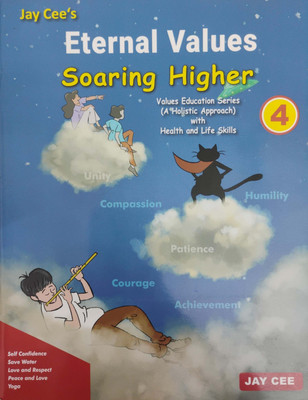 Eternal Values Soaring Higher Class 4(Paperback, Jay Cee Publications)