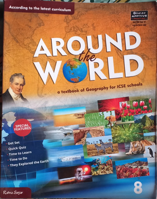 Around World A Taxtbook Of Geography For ICSE School Class 8(Pepper back, R.k jain)