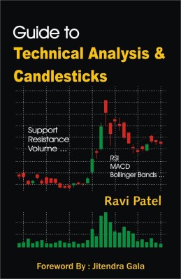 Technical Analysis & Candlesticks Guide : Trading Chart Patterns & Candlestick Patterns By Ravi Patel(Paperback, Ravi Patel)