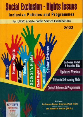 Social Exclusion - Rights Issues ( Inclusive Policies And Programs For UPSC And State Public Service Exams ) [ ENGLISH MEDIUM ](Paperback, Dr Sravan Kumar Sreeram and Mr Mahesh Vanam)