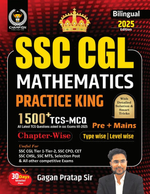 SSC CGL Practice Mathematics Practic King | 1500+ TCS-MCQ | Pre+Mains | Chapter-Wise | Type-Wise | Level-Wise | Bilingual 2025 Edition | Useful For SSC CGL & CHSL (Tier-I & II), CPO, MTS, CDS, GD Selection Post & Other Competitive Exams(Paperback, Gagan Pratap)