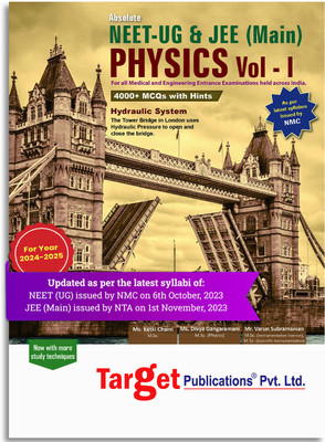 NEET UG / JEE Mains Absolute Physics Book Vol 1 For Medical And Engineering Entrance Exam 2025 | Chapterwise MCQs With Solutions | As Per Latest Syllabus Prescribed By NMC(Paperback, Content Team at Target Publications)
