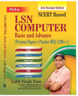 NCERT Based Labh Singh Nain Computer Basic And Advance Previous Papers Practice MCQ Includes Python C & C ++ Digital Logic DBMS Java HTML(Paperpack, Labh singh Nain)