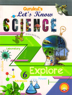 Gurukul's Let's Know Science For Class - 6(Paperback, Indu Gupta)