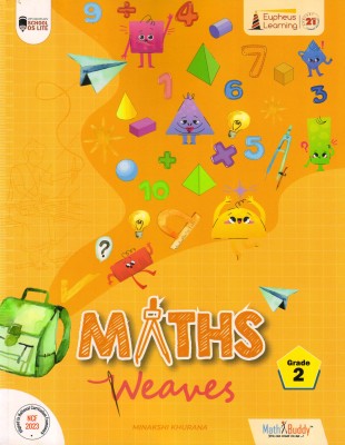 MATHS WEAVES For Grade - 2(Paperback, MINAKSHI KHURANA)