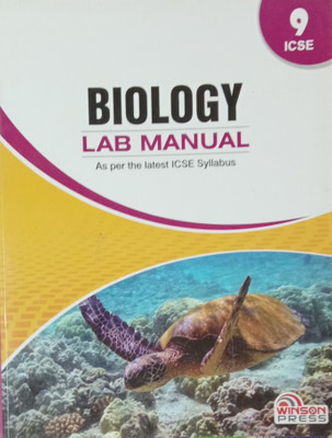 Biology Lab Manual Class 9 (As Per The Latest ICSE Syllabus)(Paperback, Winson Press)