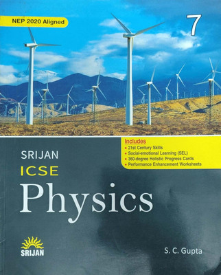Srijan Icse Physics Class 7(Pepper back, S.c.gupta)