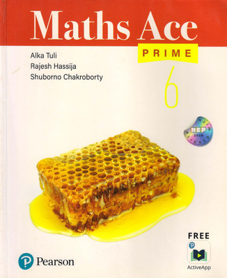 Maths Ace Prime | For CBSE Class - 6(Paperback, Alka Tuli Rajesh Hassija)