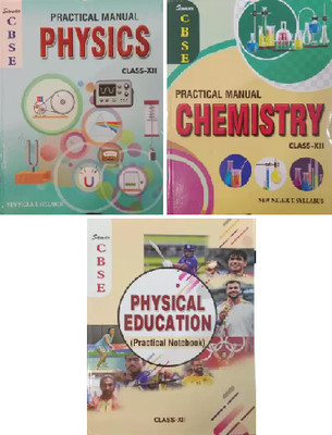 Samar Cbse Practical Manual Physics, Physical Education, Chemistry Class 12 New N.C.E.R.T Syllabus(Peper Back, Shakti Sharma)