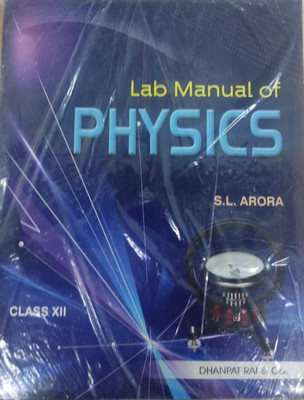 Lab Manual Of Physics Class 12 (2022-23)(Paperback, S L Arora)