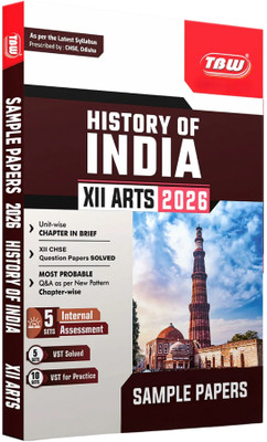 History OF India Sample Papers Class 12 Arts 2026 | CHSE Odisha | HIstory OF India Sample Papers Class +2 Arts 2026 | CHSE Odisha | Latest Syllabus Based Guide By TBW(Paperback, TBW GROUP OF WRITERS)