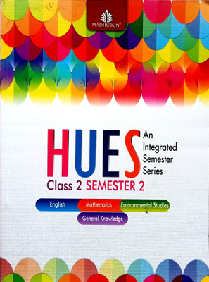 Hues Class-2 Semester-2 (Old Book)(Paperback, PRIYADARSHINI S KELKAR)