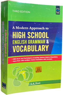 BK Classics A Modern Approach To HIGH SCHOOL ENGLISH GRAMMAR AND VOCABULARY 3e BK Publications(Paperback, S.K. Rout)