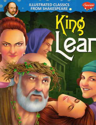 King Lear | Illustrated Classics From Shakespeare | Sawan(Paperback, Generic)