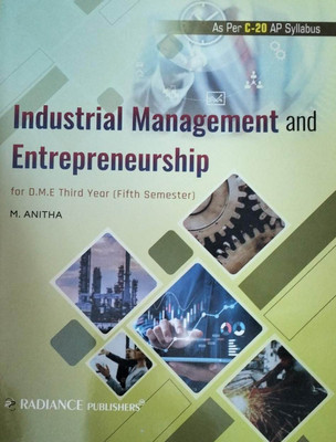 Industrial Management And Entrepreneurship For D.ME Third Year ( Fifth Semester ) 2nd Edition 2023 As Per C-20 AP Syllabus(Paperback, M.Anitha)