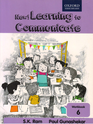 New! Learning To Communicate Workbook - 6(Paperback, S.K. Ram, Paul Gunashekar)