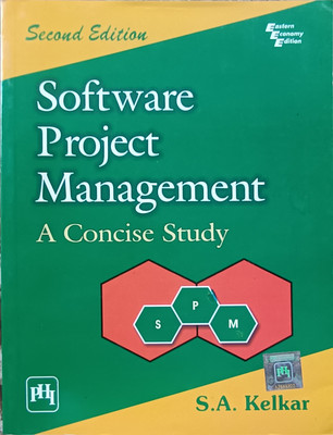 ( USED - SECOND HAND ) Software Project Management A Concise Study(Paperback, S.A. Kelkar)