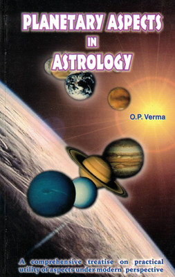 Planetary Aspects In Astrology | Practical Application Of Graha Drishti | O.P. Verma(Paperback, O.P. Verma)
