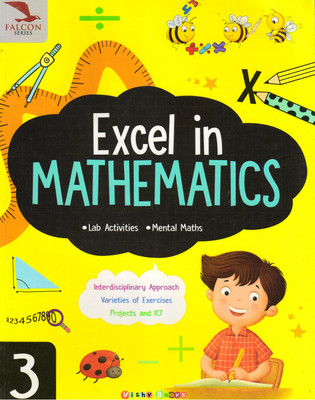 Falcon, Excel In Mathematics Class - 3(Paperback, NITIKA CHAWLA)