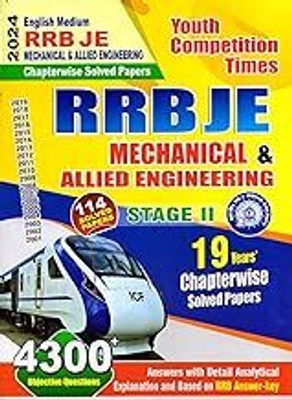 Youth Competition Times RRB JE MECHANICAL & ALLIED ENGINEERING | Chapterwise Solved Paper 2024 | Stage II(Paperback, Youth Competition Times)
