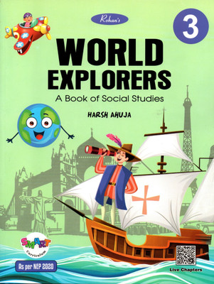 Rohan's, World Explorers (A Book Of Social Studies) 3(Paperback, HARSH AHUJA)