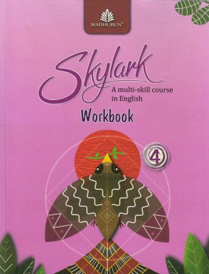 Madhubun, Skylark Workbook - 4
(A Multi-Skill Course In English)(Paperback, MADHUBUN)