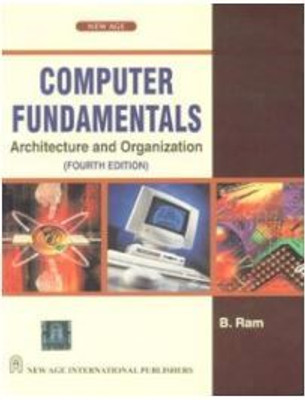 Computer Fundamentals, Architecture(Paperback, B Ram)