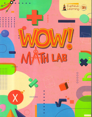 Eupheus Learning, Wow! Math Lab - 10(Paperback, Eupheus Learning)